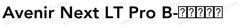 Avenir Next LT Pro B字体转换